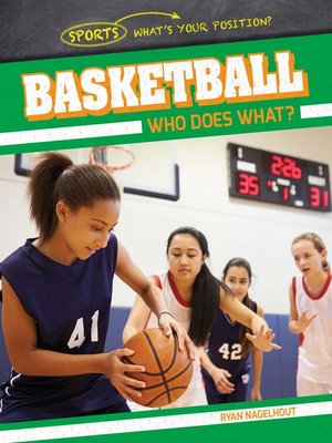 cover image of Basketball: Who Does What?